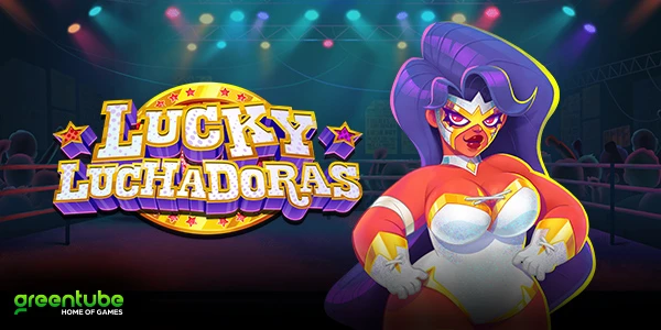 Lucky Luchadoras by Greentube
